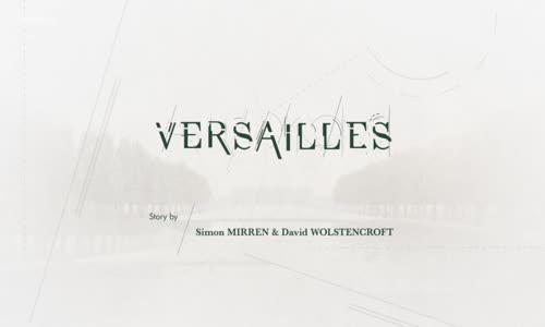 Versailles - S02E02 - Tichý šepot mkv