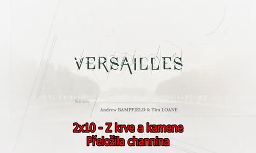 Versailles S02E10 CZtit V OBRAZE avi