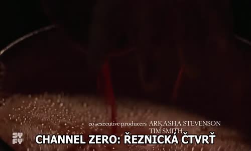 Channel Zero S03E06 CZtit V OBRAZE avi
