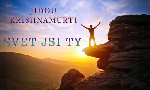 Jiddu Krishnamurti  Svet Jsi Ty  Audiokniha mp4