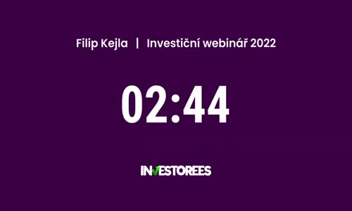 Filip Kejla Investiční webinář 2022 mp4