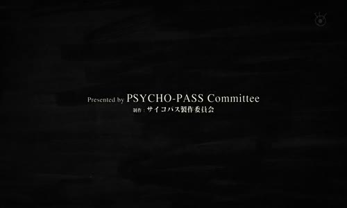 Psycho-pass_ep11 [SunSub] [591536D1] mkv
