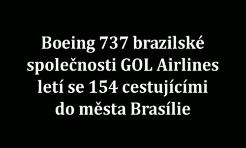 Katastrofy - Letecká katastrofa nad Brazílií - 2006 mp4