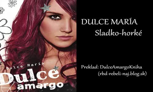 3  More ľudí (Dulce Maria - Dulce Amargo) mp4