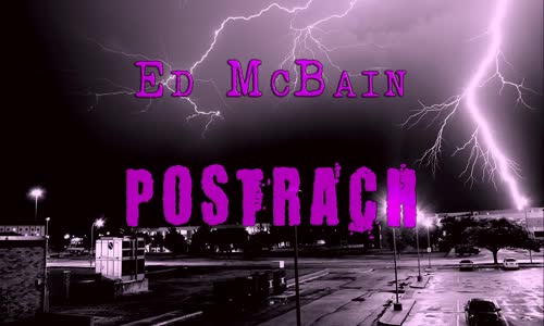 ED MCBAIN  POSTRACH (87 REVÍR)  AUDIOKNIHA mp4