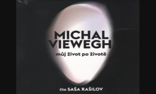 Michal Viewegh - Můj život po životě 2013 (Celá audiokniha 6_19hod) mp4