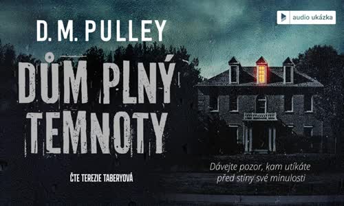 D  M  Pulley - Dům plný temnoty Audiokniha mp4