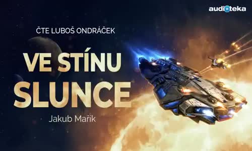 Jakub Mařík - Ve stínu slunce Audiokniha mp4