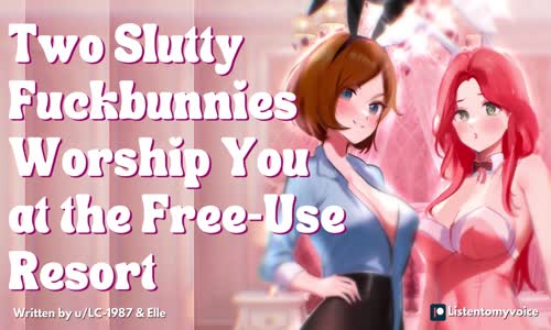  FF4M Two Hot Fuckbunnies Work for Your Cum at the Free Use Fuckbunny Resort SELF COLLAB Fsub  mp4