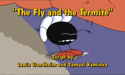 Moucha - 07_The_Fly_and_the_Termite avi