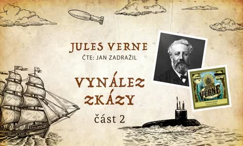 Vynález zkázy - Jules Verne   Celá audiokniha - 2 2 část mp4