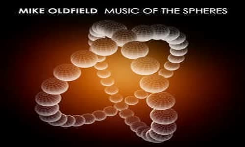 MIKE OLLDFIEELD - Music of the Spheres (2008) Full Album mp4