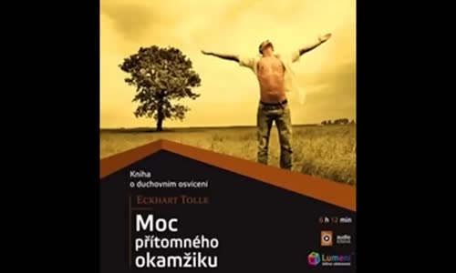 Mluvene slovo - Eckhart Tolle - Moc přítomného okamžiku_075042 mp4