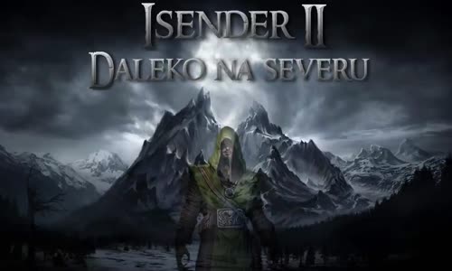 ISENDER II Daleko na severu [Audiokniha Fantasy CZ] mp4