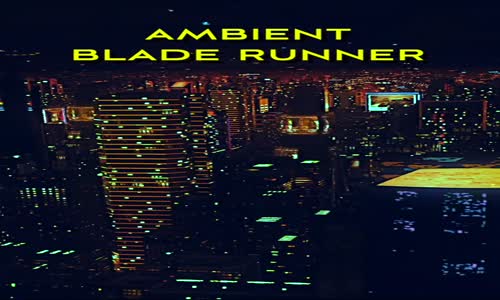 Blade Runner World  mp4