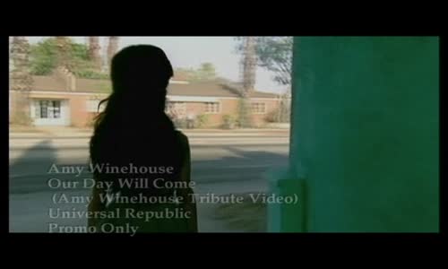 Amy Winehouse - Our Day Will Come vob