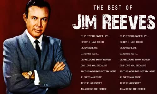 Best Songs Of Jim Reeves - Jim Reeves Greatest Hits Full Album mp4